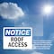 Signmission Roof Access OSHA Notice Sign, Vinyl Decal, 10in W x 7in L, 2PK OS-2PACK-NS-D-710-L-18121 - alternate 3